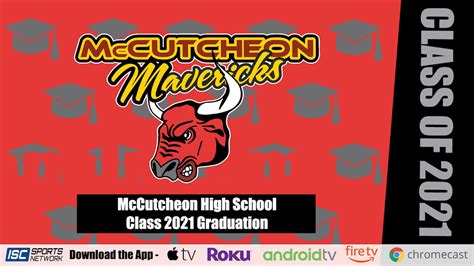 2021 McCutcheon High School Graduation 6/5 - 2021 - ISC Sports Network