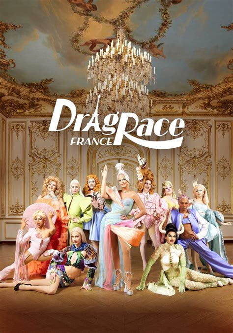 Drag Race France Season 1 - watch episodes streaming online