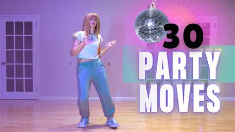 30 CLUB Party Dance Moves In 10min I Dance Party FOLLOW ALONG - YouTube