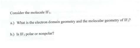 Solved Consider the molecule IF3. What is the electron | Chegg.com