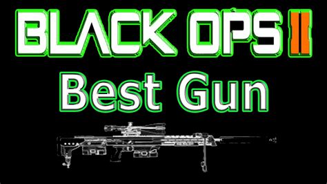 Black Ops 2 - Best Gun? (Best Multiplayer Weapon) - YouTube