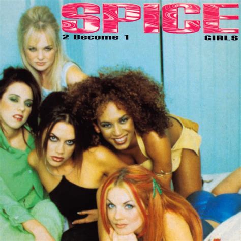 Spice Girls – 2 Become 1 Lyrics | Genius Lyrics