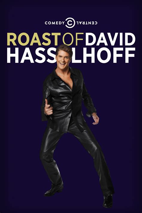 Comedy Central Roast of David Hasselhoff (2010) - Posters — The Movie ...