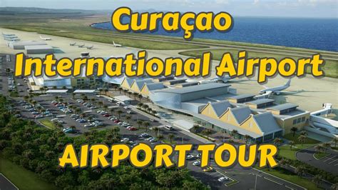 Curacao International Airport TOUR - YouTube