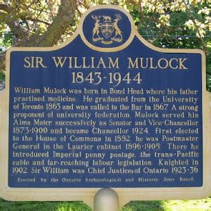 Read the Plaque - Sir William Mulock 1843-1944