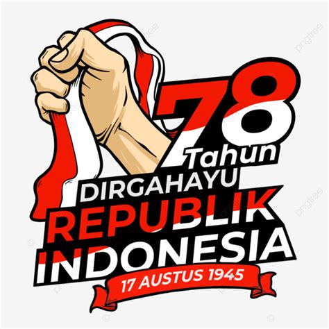 78 Years Of The Long Live Of The Republic Of Indonesia, Happy Birthday 78, 78th Anniversary Of ...