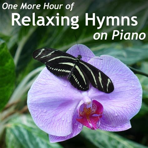 Download Kaleb Brasee - One More Hour of Relaxing Hymns on Piano (2015) Album – Telegraph