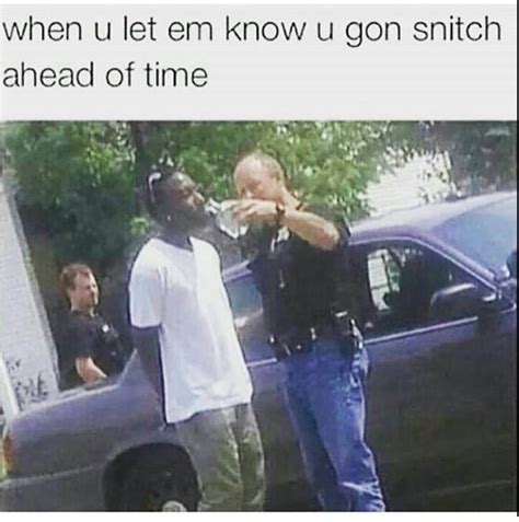 The best snitch memes :) Memedroid