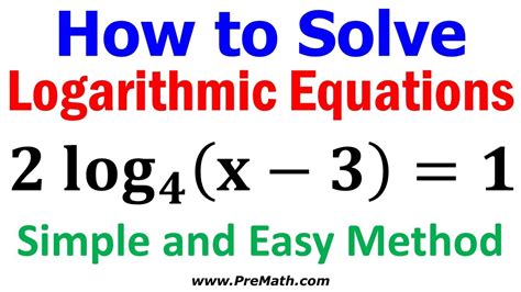 How to Solve Logarithmic Equations - Simple and Easy Method - YouTube