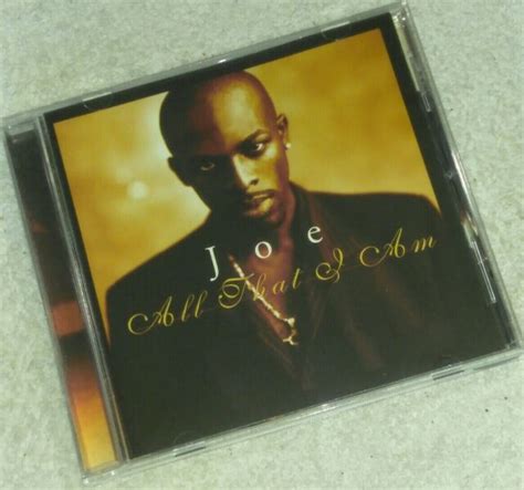 Joe All That I Am Urban CD | eBay