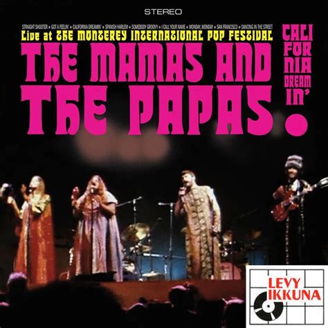 Mamas & The Papas – The Mamas & The Papas: Live At The Monterey ...