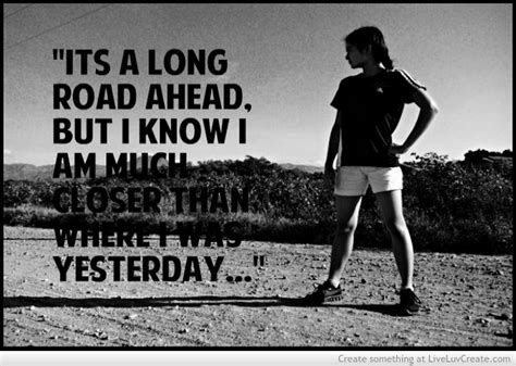 Long Road Ahead Quotes. QuotesGram