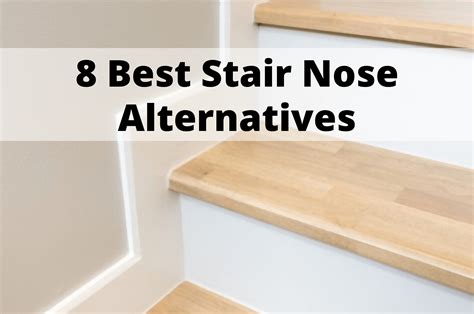 8 Best Stair Nose Alternatives -Funktional Home