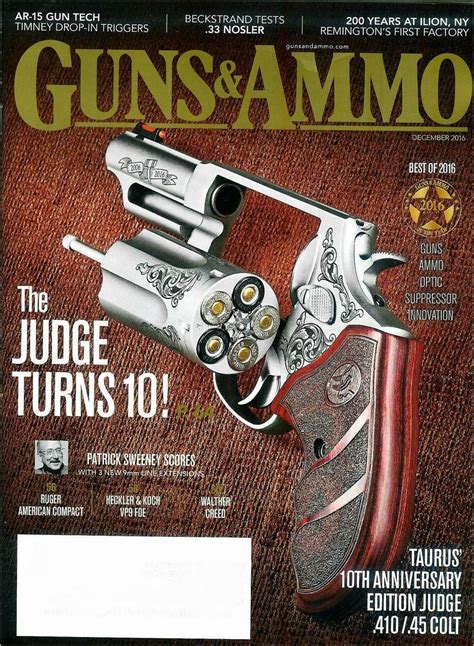 The Judge turns 10! | Taurus Firearm Forum