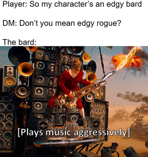 That's some bardic inspiration : r/dndmemes