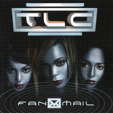 TLC - FanMail | Releases, Reviews, Credits | Discogs