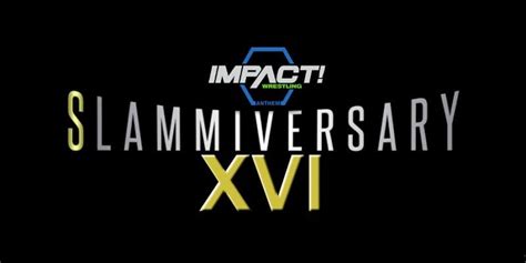 PHOTO: Impact Wrestling Releases Awesome Slammiversary Poster ...