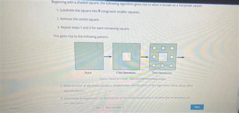 [Solved]: Beginning with a shaded square, the following alg