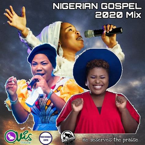 NIGERIAN GOSPEL PRAISE 2020 by Golo: Listen on Audiomack