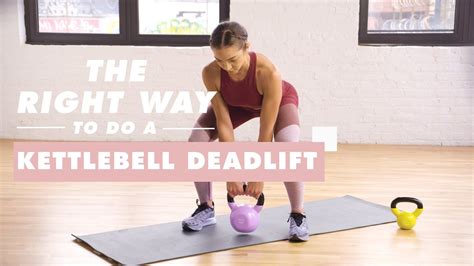 How To Do a Kettlebell Deadlift | The Right Way | Well+Good - YouTube