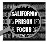 California Prison Focus | Oakland CA