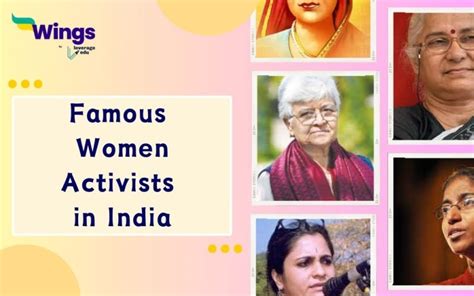 7 Most Famous Women Activists in India: Champions of Change | Leverage Edu