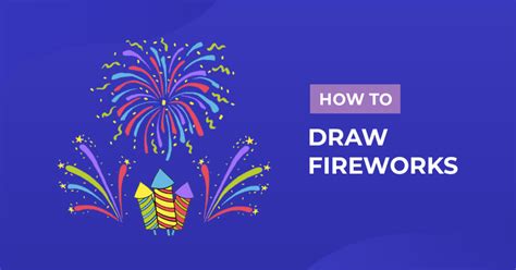 How to Draw Fireworks | Design School