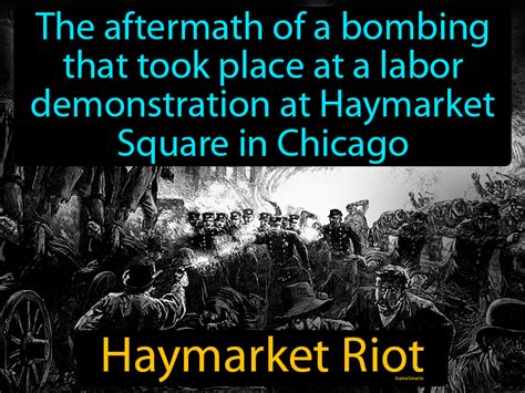 Haymarket Riot Definition & Image | GameSmartz