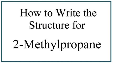 Line Structure For 2 Methylpropane