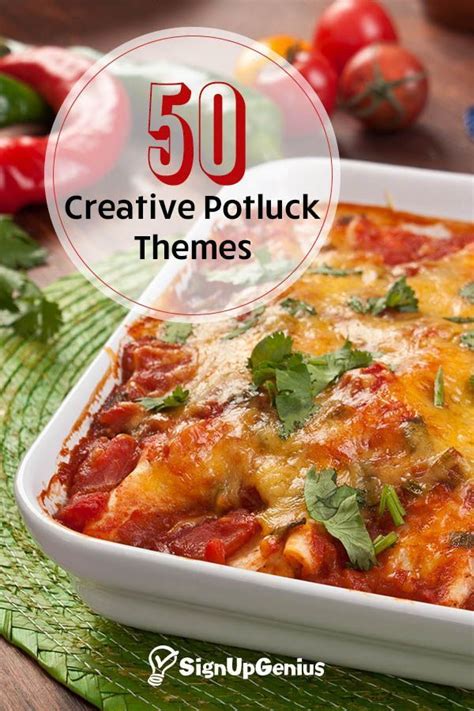 50 Creative Potluck Themes | Potluck dishes, Potluck dinner, Potluck themes