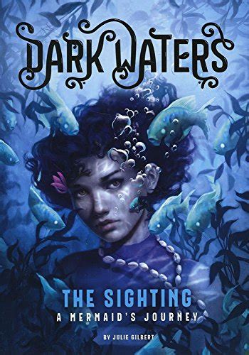 The Sighting: A Mermaid's Journey (Dark Waters: Dark Waters) Book Review and Ratings by Kids ...