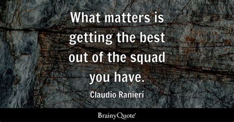 Top 10 Claudio Ranieri Quotes - BrainyQuote