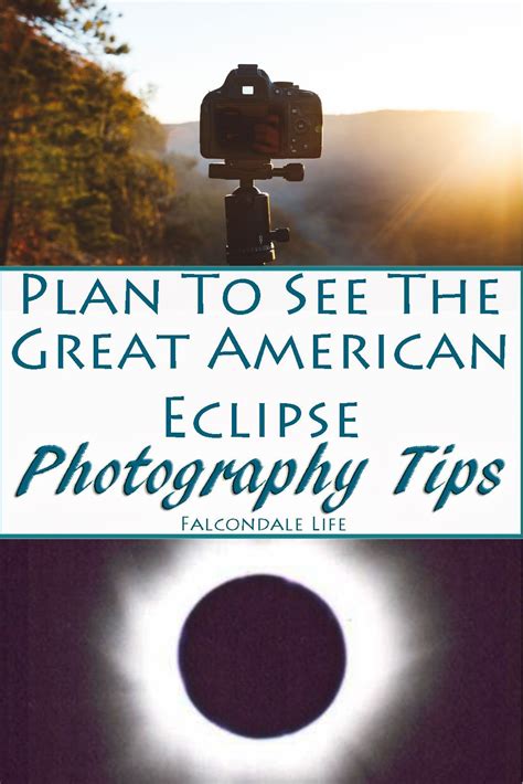 Plan to See the Great American Eclipse - With Photography Tips ...