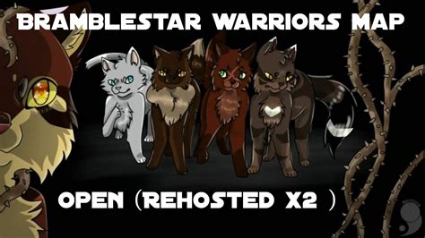 Bramblestar family warriors MAP call open [Rehosted X2] Dégénérations ...