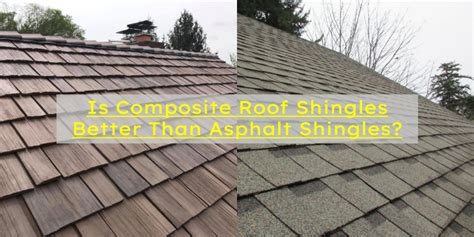 Composite vs Asphalt: Is Composite Roof Shingles Better Than Asphalt Shingles? - New England ...