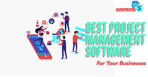 9+ Top Project Management Software: Which One is Right for Your Business?