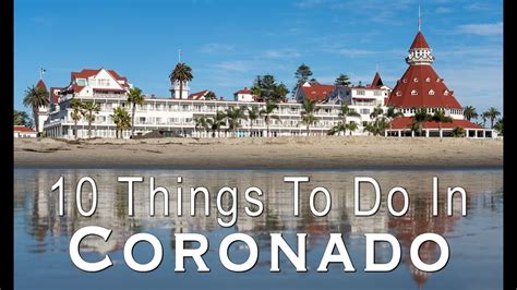 10 Things to do on Coronado Island - YouTube