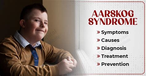 Aarskog Syndrome: Symptoms, Causes, Diagnosis, Treatment and Prevention