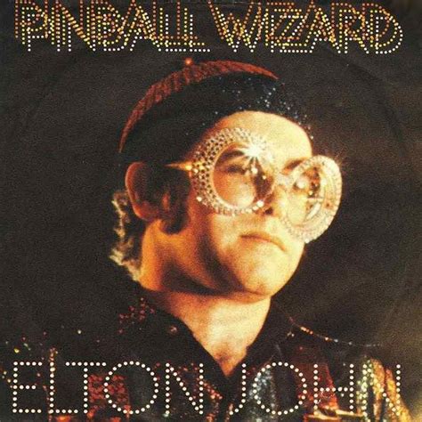 'Pinball Wizard': Elton John Sure Played A Mean Cover Of The Who