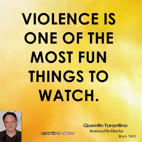 Quentin Tarantino Quotes. QuotesGram