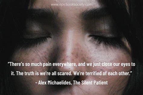 30+ The Silent Patient Quotes by Alex Michaelides - Epic Book Society