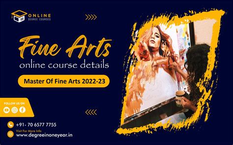 Fine Arts Course Details | Master Of Fine Arts 2022-23