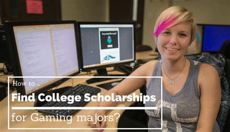 College Scholarships for Gaming Majors