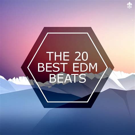 The 20 Best EDM Beats - Various Artists - 专辑 - 网易云音乐