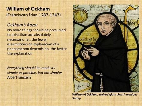 William of Ockham - it was the simplest choice. | Ockham razor, Occam's ...