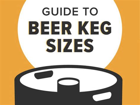 Guide to Beer Keg Sizes and Dimensions