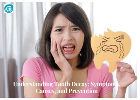 Understanding Tooth Decay: Symptoms, Causes, and Prevention