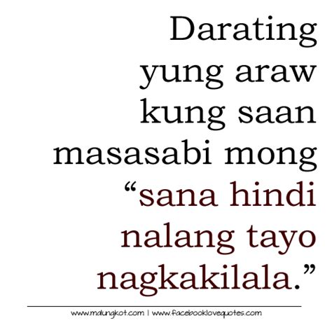 Patama Love Quotes in Tagalog | Hugot quotes, Tagalog quotes hugot funny, Tagalog love quotes