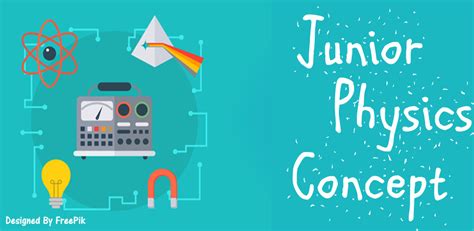 Physics Concept (Junior) - Latest version for Android - Download APK