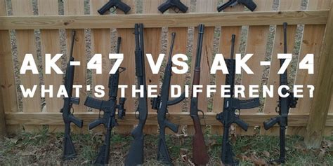 AK-47 vs Ak-74. What's the Difference? | Survival Sullivan